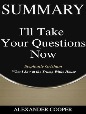 cover image of Summary of I'll Take Your Questions Now